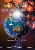 One Layman's Contemporary Theology