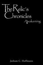 Relic's Chronicles - Book 1