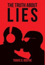 Truth about Lies