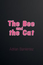 Bee and the Cat