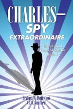 Life and Times of Charles