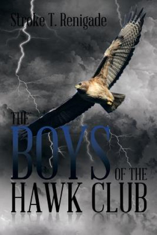 Boys of the Hawk Club
