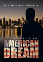 Price of an American Dream