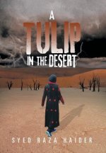 Tulip in the Desert
