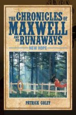 Chronicles of Maxwell and His Runaways