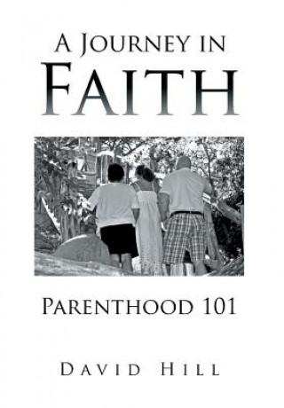 Journey in Faith Parenthood 101