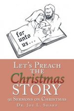 Let's Preach the Christmas Story