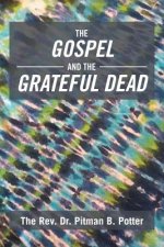 Gospel and the Grateful Dead
