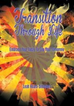 Transition Through Life