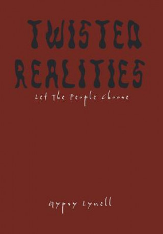 Twisted Realities