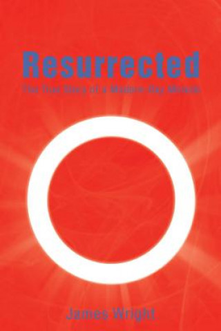 Resurrected