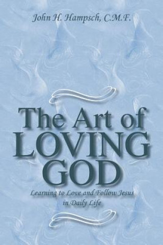 Art of Loving God