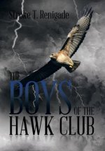 Boys of the Hawk Club