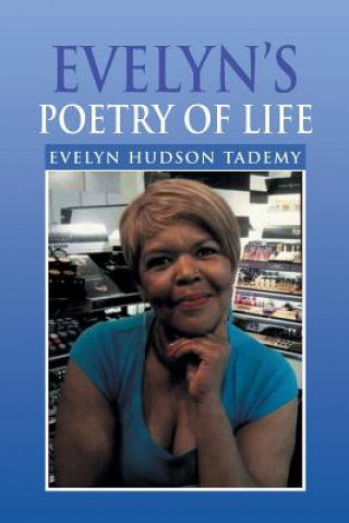 Evelyn's Poetry of Life