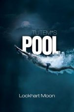 Tutem's Pool