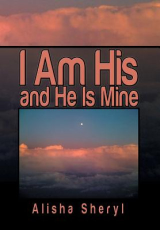 I Am His and He Is Mine