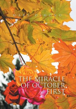 Miracle of October First