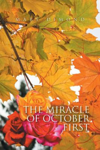 Miracle of October First