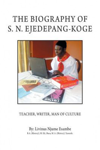 Biography of S. N. Ejedepang-Koge