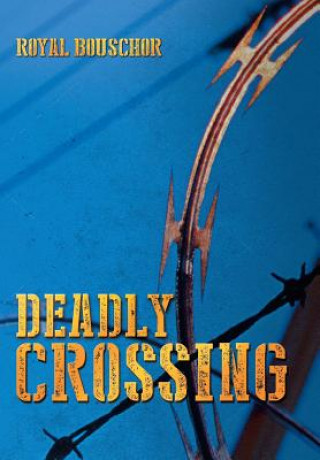 Deadly Crossing