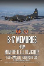 B-17 Memories