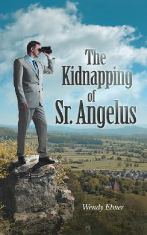 Kidnapping of Sr. Angelus