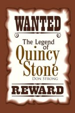 Legend of Quincy Stone