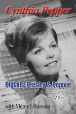 Pigtails, Presley & Pepper
