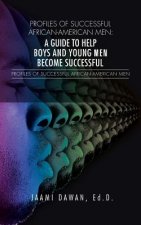 Profiles of Successful African-American Men
