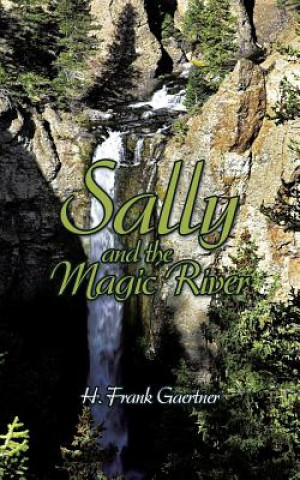 Sally and the Magic River