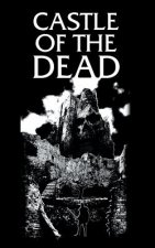 Castle of the Dead