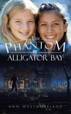Phantom at Alligator Bay