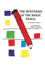 Mysteries of the Magic Pencil