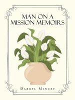 Man on a mission memoirs