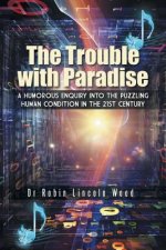 Trouble with Paradise