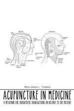 Acupuncture in Medicine