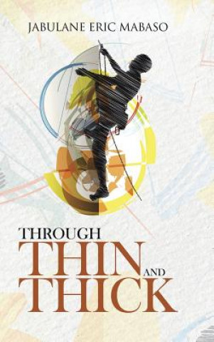 Through Thin and Thick
