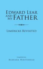 Edward Lear and My Father