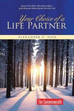 Your Choice of a Life Partner