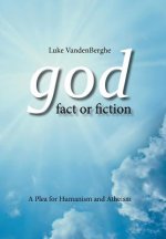 God - Fact or Fiction