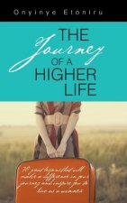 Journey of a Higher Life