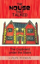 House That Talked