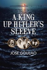 King Up Hitler's Sleeve