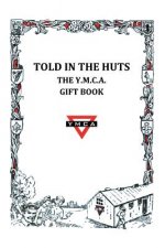 Told in the Huts