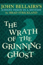 Wrath of the Grinning Ghost