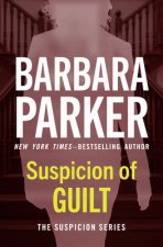 Suspicion of Guilt