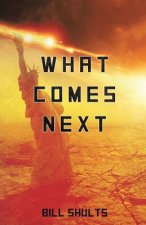 What Comes Next