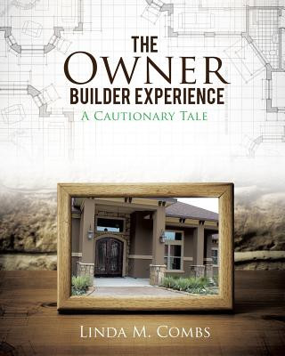 Owner Builder Experience