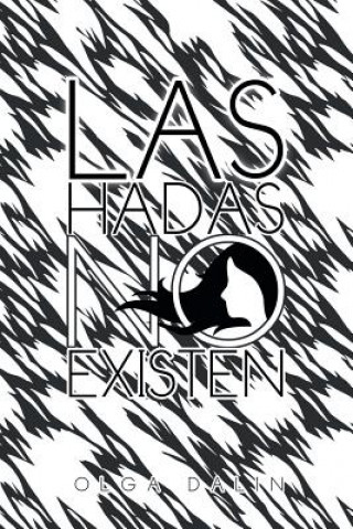 Hadas No Existen