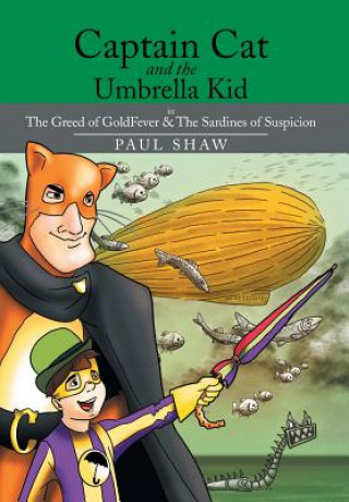 Captain Cat and the Umbrella Kid